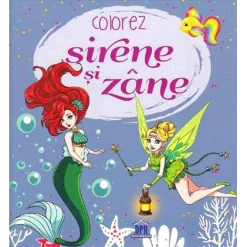 Carti de colorat pentru copii - Colorez sirene si zane